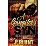 A Gangster's Syn: Obligated to Kill
