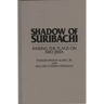 Shadow of Suribachi: Raising the Flags on Iwo Jima