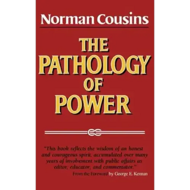 The Pathology of Power