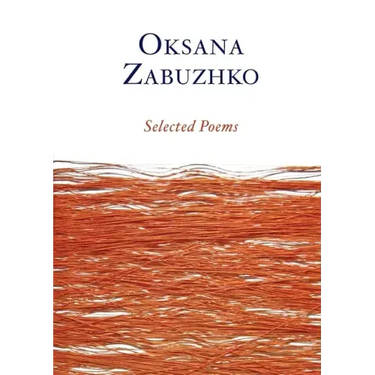 Selected Poems of Oksana Zabuzhko