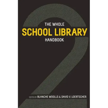 The Whole School Library Handbook 2