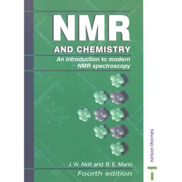 NMR and Chemistry: An Introduction to Modern NMR Spectroscopy, Fourth Edition