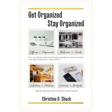 Get Organized, Stay Organized