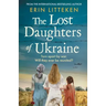 The Lost Daughters of Ukraine