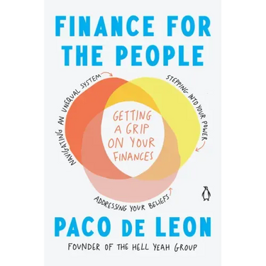 Finance for the People: Getting a Grip on Your Finances