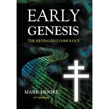 Early Genesis: The Revealed Cosmology