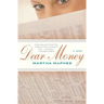 Dear Money