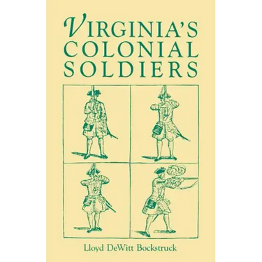 Virginia's Colonial Soldiers