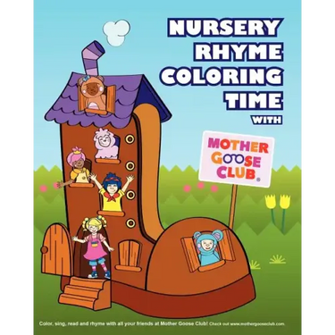 Nursery Rhyme Coloring Time with Mother Goose Club