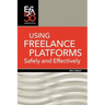 Using Freelance Platforms Safely and Effectively