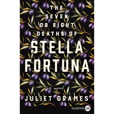 The Seven or Eight Deaths of Stella Fortuna