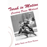 Torah in Motion: Creating Dance Midrash