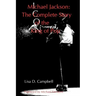 Michael Jackson: The Complete Story of the King of Pop