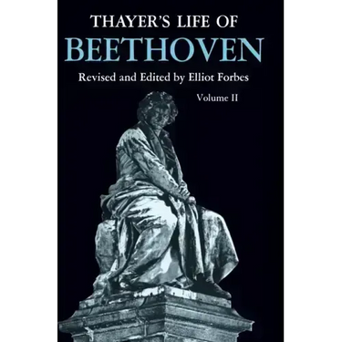 Thayer's Life of Beethoven, Part II