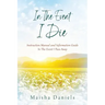 In The Event I Die: Instruction Manual and Information Guide In The Event I Pass Away