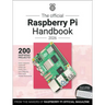 The Official Raspberry Pi Handbook 2026: Astounding Projects with Raspberry Pi Computers