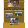 Burley Innovations: A Half Century of Burley Technology