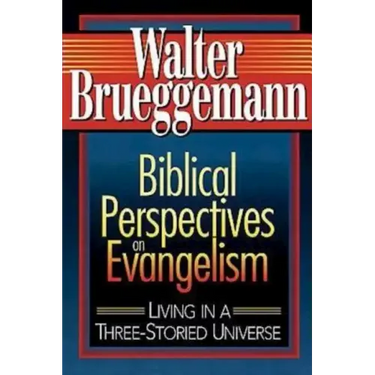 Biblical Perspectives on Evangelism