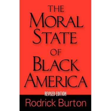 The Moral State of Black America