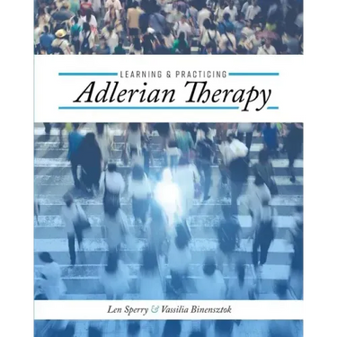 Learning and Practicing Adlerian Therapy