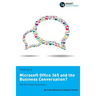 Thinking of...Microsoft Office 365 and the Business Conversation? Ask the Smart Questions