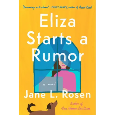 Eliza Starts a Rumor