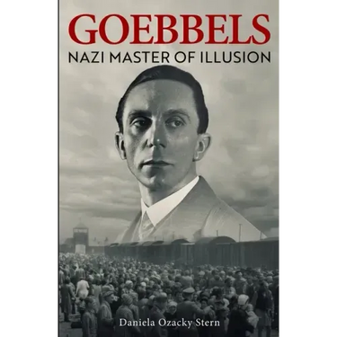 Goebbels: Nazi Master of Illusion