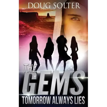 Tomorrow Always Lies: A Teen Spy Thriller