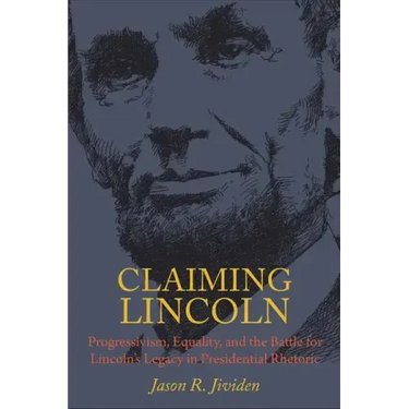 Claiming Lincoln