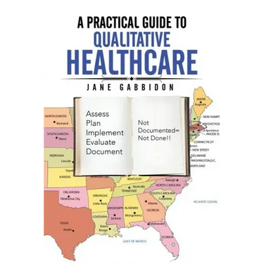 A Practical Guide to Qualitative Healthcare