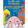 The Man with Bad Manners - El hombre maleducado: English-Spanish Edition