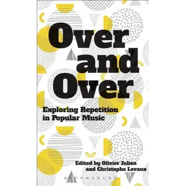 Over and Over: Exploring Repetition in Popular Music