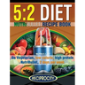 The 5: 2 Diet NutriBullet Recipe Book: 200 Low Calorie High Protein 5:2 Diet Smoothie Recipes