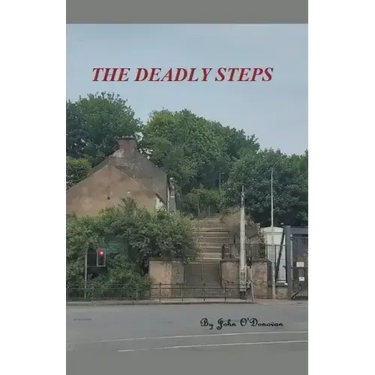 The Deadly Steps