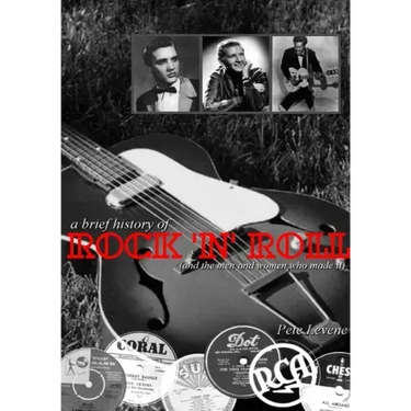 A Brief History of Rock 'n' Roll