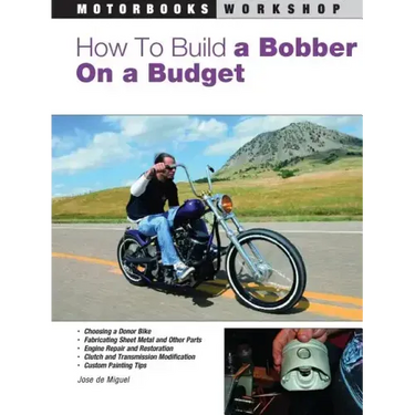 How to Build a Bobber on a Budget