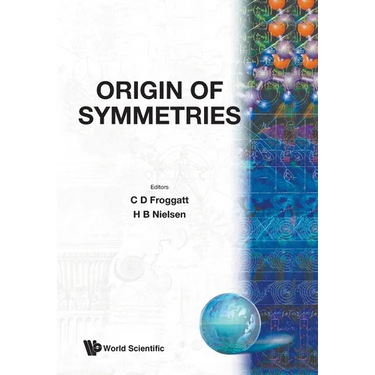 Origin of Symmetries (B/S)