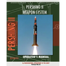Pershing II Weapon System Operator's Manual