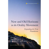New and Old Horizons in the Orality Movement
