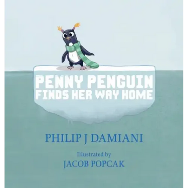 Penny Penguin Finds Her Way Home