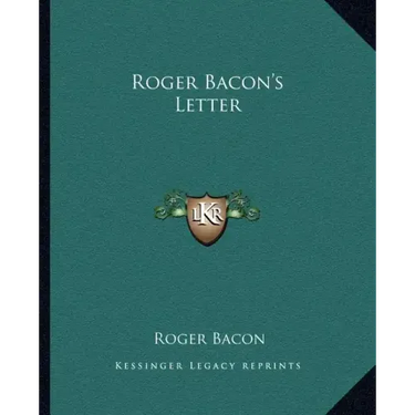 Roger Bacon's Letter