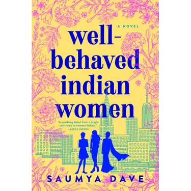 Well-Behaved Indian Women