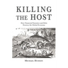 Killing the Host