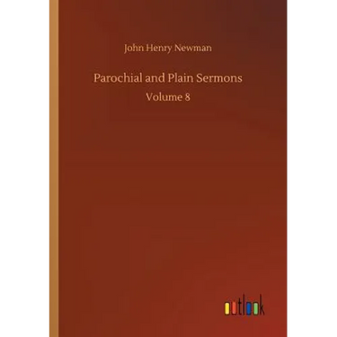 Parochial and Plain Sermons