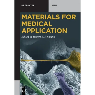 Materials for Medical Application
