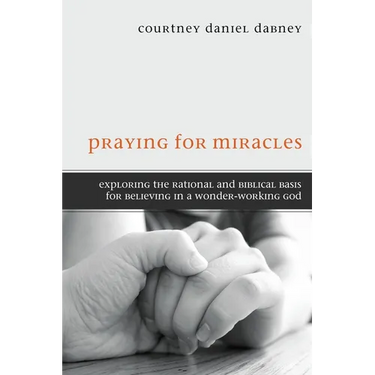 Praying for Miracles