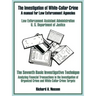 The Investigation of White-Collar Crime: A Manual for Law Enforcement Agencies