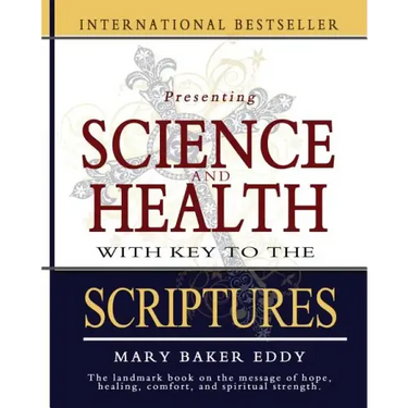 Science and Health with Key to the Scriptures