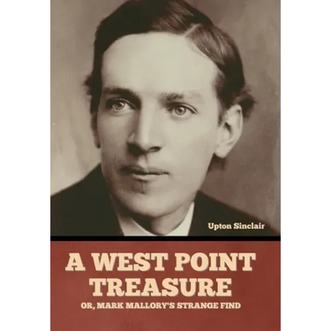 A West Point Treasure; Or, Mark Mallory's Strange Find