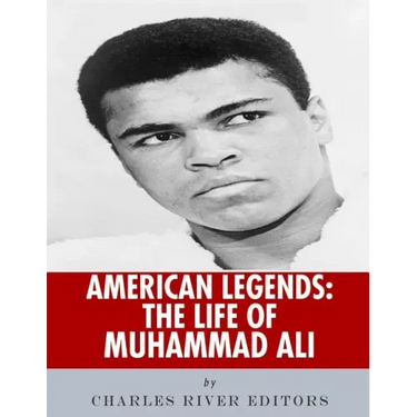 American Legends: The Life of Muhammad Ali